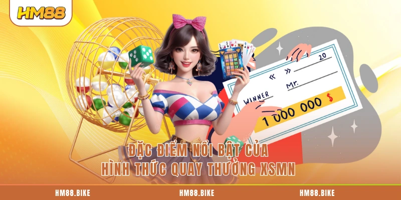 Xổ Số Miền Nam: 3 Trải Nghiệm May Mắn Không Thể Bỏ Lỡ Đặc điểm nổi bật của hình thức quay thưởng XSMN